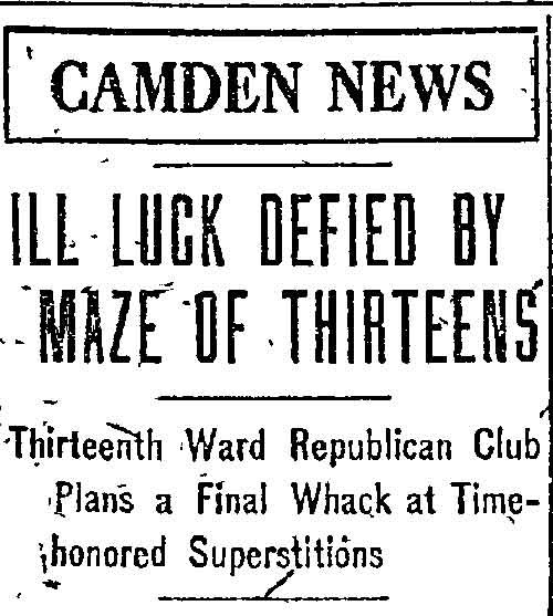 Philadelphia Inquirer, February 5, 1913 — Ill Luck Defied by Maze of Thirteens