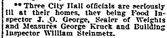 Philadelphia Inquirer, November 6, 1906 — J.O. George, George Kruck, and Building Inspector Steinmetz seriously ill