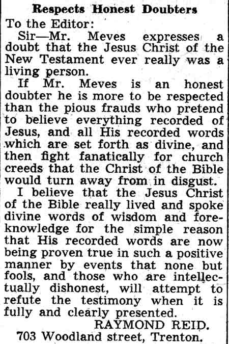 Respects Honest Doubters, letter by Raymond Reid in response to Everett R. Meves, Camden Courier-Post, February 22, 1938