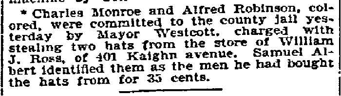 Philadelphia Inquirer, December 19, 1896 — Charles Monroe and Alfred Robinson committed to county jail by Mayor Westcott for stealing hats from William J. Ross on Kaighn Avenue