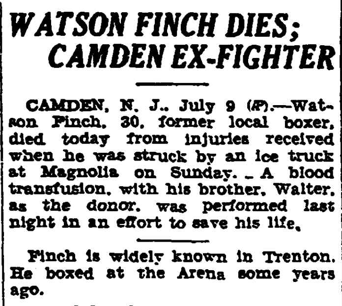 Watson Finch Dies; Camden Ex-Fighter, Trenton Evening Times, July 9, 1931