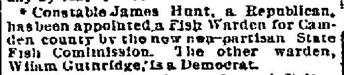 Philadelphia Inquirer, June 12, 1894 — James Hunt and William Guthridge appointed Fish Wardens for Camden County
