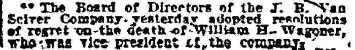 Philadelphia Inquirer, August 21, 1909 — J. B. Van Sciver Company directors adopt resolutions on death of W. H. Wagoner