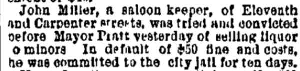 Philadelphia Inquirer, June 1, 1887 — John Meiler tried for selling liquor to minors
