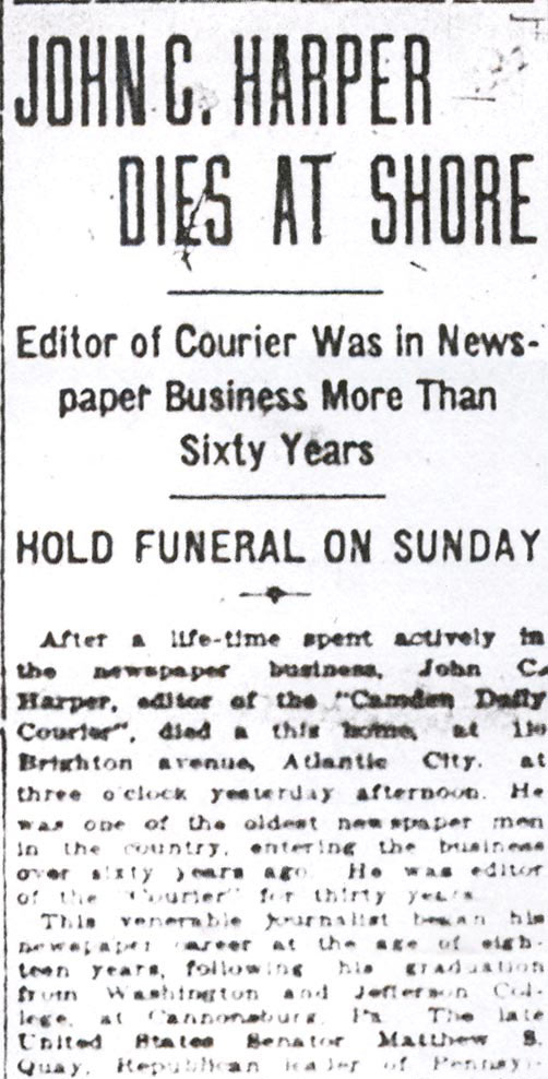 Camden Daily Courier, May 10, 1918 — John C. Harper Dies at Shore