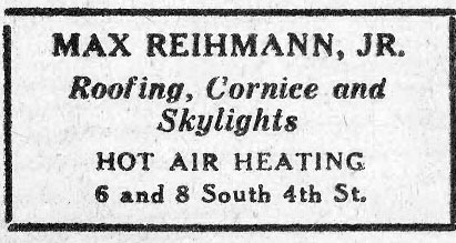 Advertisement for Max Reihmann Jr., Roofing, Cornice and Skylights, 6 and 8 South 4th St., Camden Courier-Post, March 12, 1930
