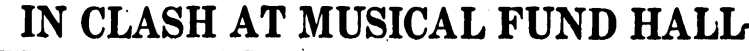 In Clash at Musical Fund Hall — Philadelphia Evening Public Ledger header