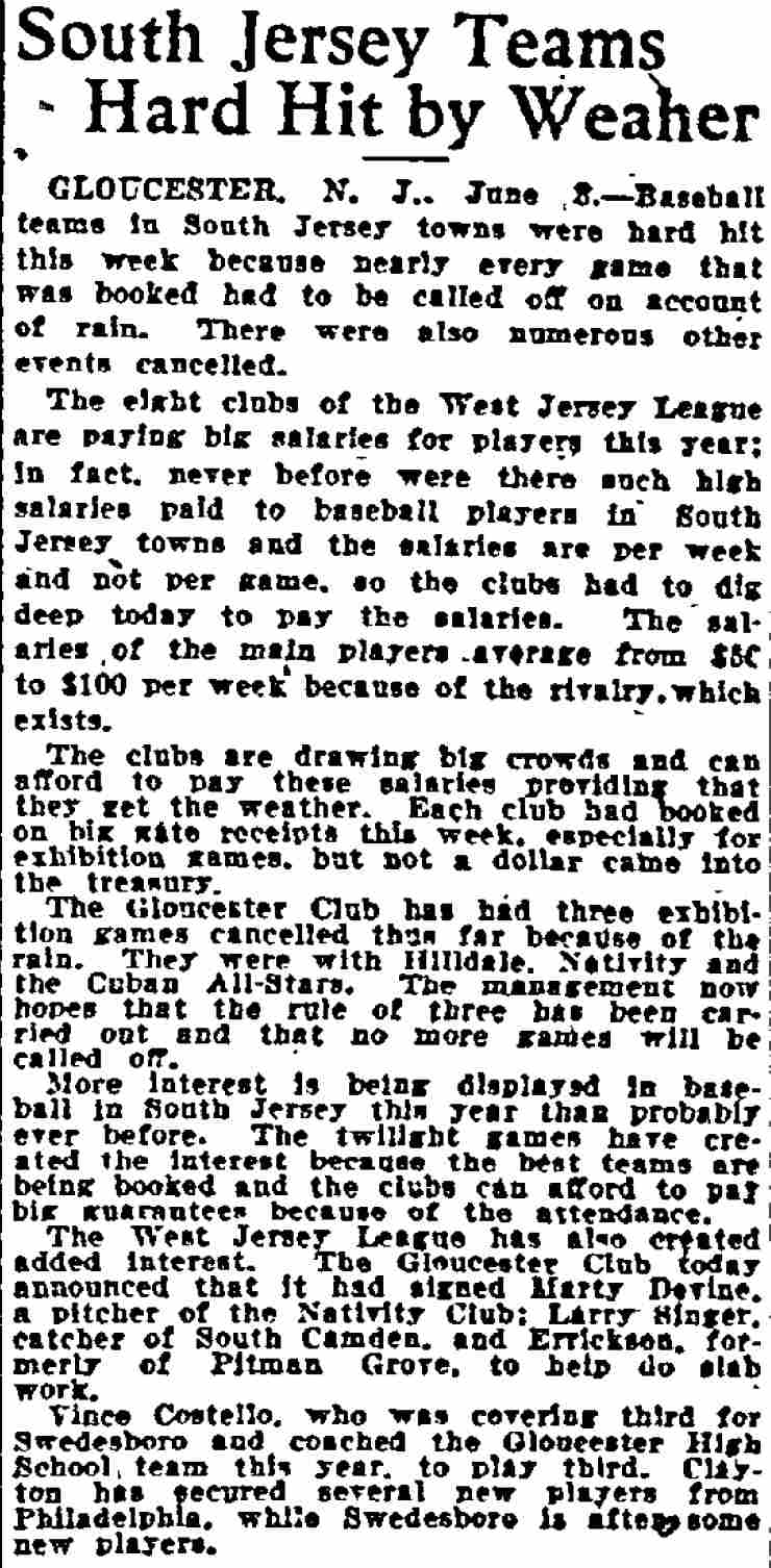 Philadelphia Inquirer June 4, 1922 — South Jersey Teams Hard Hit by Weather — Gloucester Club signs Marty Devine, Larry Singer, and Errickson