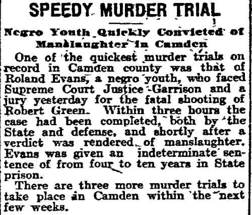 Philadelphia Inquirer, April 23, 1912: Speedy Murder Trial — Roland Evans convicted of manslaughter