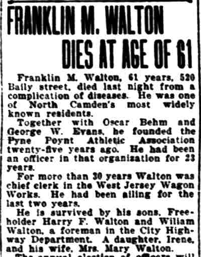 Camden Daily Courier, April 11, 1924 — Franklin M. Walton Dies at Age of 61