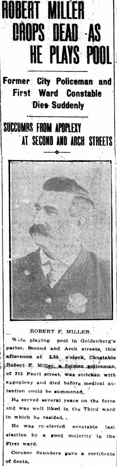 Camden Daily Courier December 7, 1911 — Robert Miller Drops Dead as He Plays Pool — former policeman and constable dies