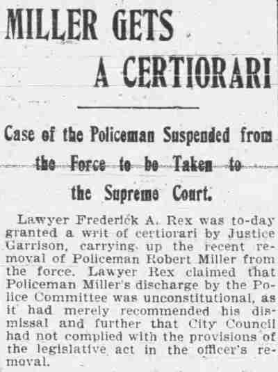 Camden Daily Courier October 24, 1902 — Miller gets a certiorari, case taken to Supreme Court
