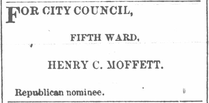 For City Council, Fifth Ward — Henry C. Moffett, Republican nominee