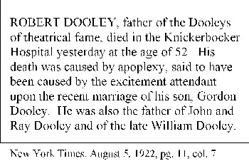 Robert Dooley obituary, New York Times, August 5, 1922