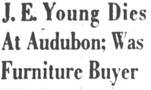 Headline: J. E. Young Dies At Audubon; Was Furniture Buyer