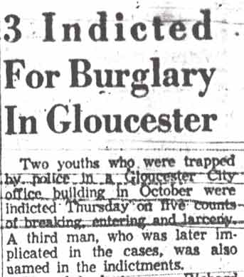 3 Indicted For Burglary In Gloucester