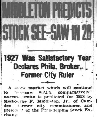 Middleton Predicts Stock See-Saw in 28, Camden Courier-Post, January 3, 1928 — part 1