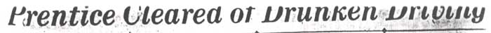 Prentice drunken driving ruling, December 13, 1930