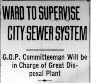 Ward to Supervise City Sewer System - Camden Courier-Post - June 30, 1928