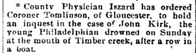 Camden Daily Telegram, August 12, 1891 — inquest ordered for John Kirk