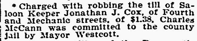 Philadelphia Inquirer, January 13, 1897 — Charles McCann committed to county jail by Mayor Westcott for robbing saloon keeper Jonathan Cox at Fourth and Mechanic Streets
