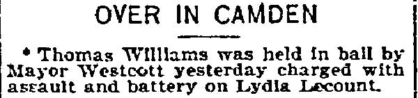 Philadelphia Inquirer, July 25, 1897 — Thomas Williams held in bail by Mayor Westcott for assault and battery on Lydia Lecount