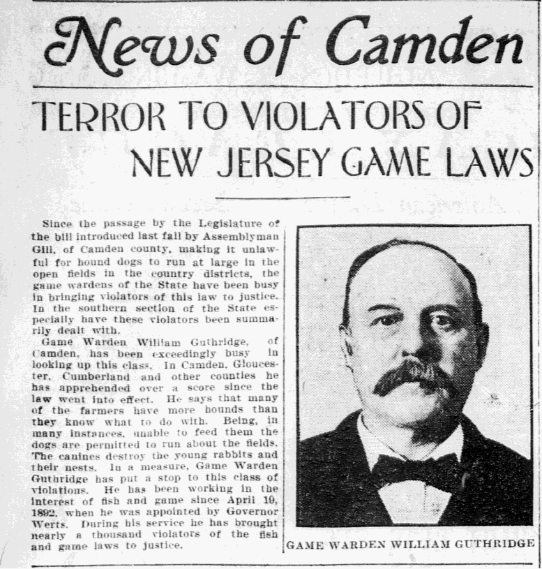 Philadelphia Inquirer August 6, 1901 — Terror to Violators of New Jersey Game Laws, with portrait of Game Warden William Guthridge