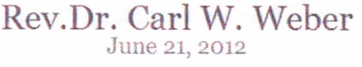 Death notice: Rev. Dr. Carl W. Weber, June 21, 2012