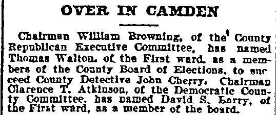 Philadelphia Inquirer, July 12, 1899 — Walton named to Board of Elections