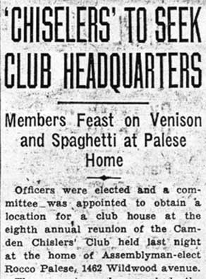 Camden Courier-Post, January 7, 1938: 'Chiselers' to Seek Club Headquarters, column 1
