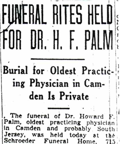 Funeral Rites Held for Dr. H. F. Palm, Camden Courier-Post, January 5, 1942