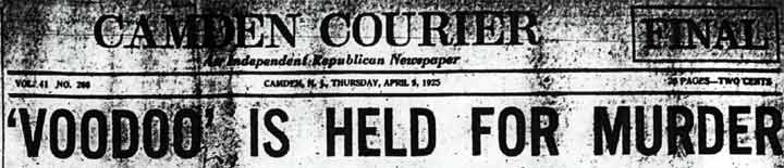 Camden Courier April 9 1925 — 'Voodoo' Is Held for Murder (masthead)