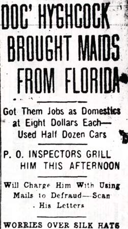 Doc Hyghcock Brought Maids from Florida