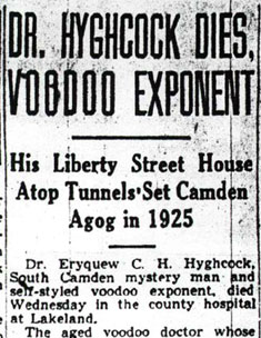 Dr. Hyghcock Dies, Voodoo Exponent