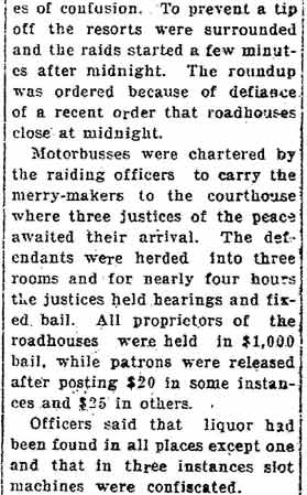 500 Arrested in Roadhouse Raids — continuation