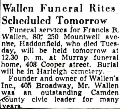 Francis B. Wallen obituary, Camden Courier-Post, August 11, 1949