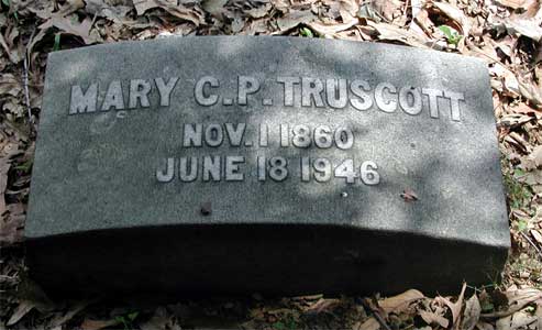 Gravestone — Mary C.P. Truscott, Nov 1 1860 – June 18 1946