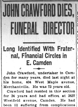 Camden Courier-Post, February 4, 1928 — John Crawford Dies, Funeral Director (part 1)