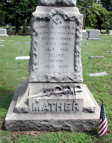 Obelisk base inscription: John A. Mather Jr., Capt. U.S. Vols. 1898, Brigadier General N.G.N.J. 1913, 1865–1917; Helen C., His Wife, 1866–1947