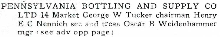 Pennsylvania Bottling and Supply Co. directory listing, 1912, Oscar B. Weidenhammer manager