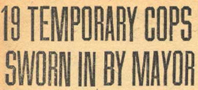 19 Temporary Cops Sworn In by Mayor, headline, May 10, 1934