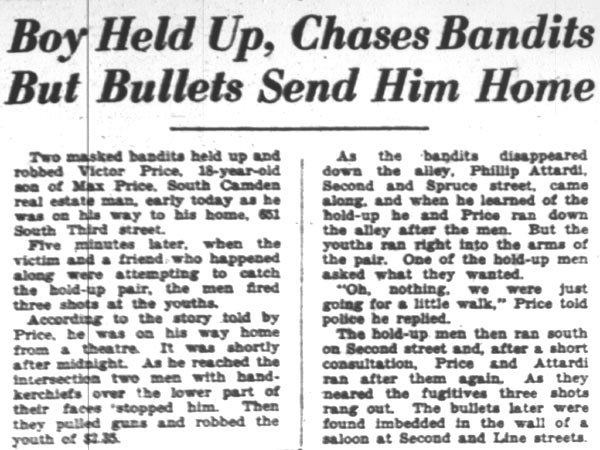 Boy Held Up, Chases Bandits But Bullets Send Him Home, Camden Courier-Post, February 16, 1928