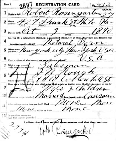 Robert Rosengarten WWI Draft Registration Card, front