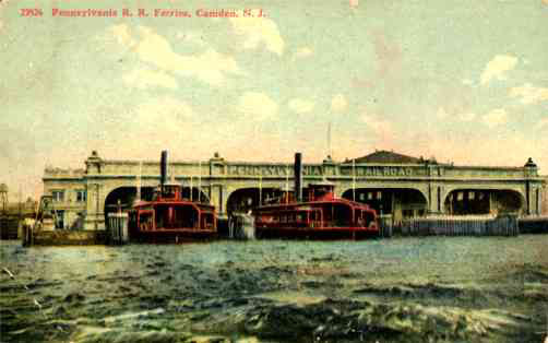 Pennsylvania Railroad Ferries, Camden NJ