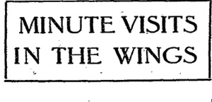 Minute Visits in the Wings — New York Times, August 22, 1915, headline