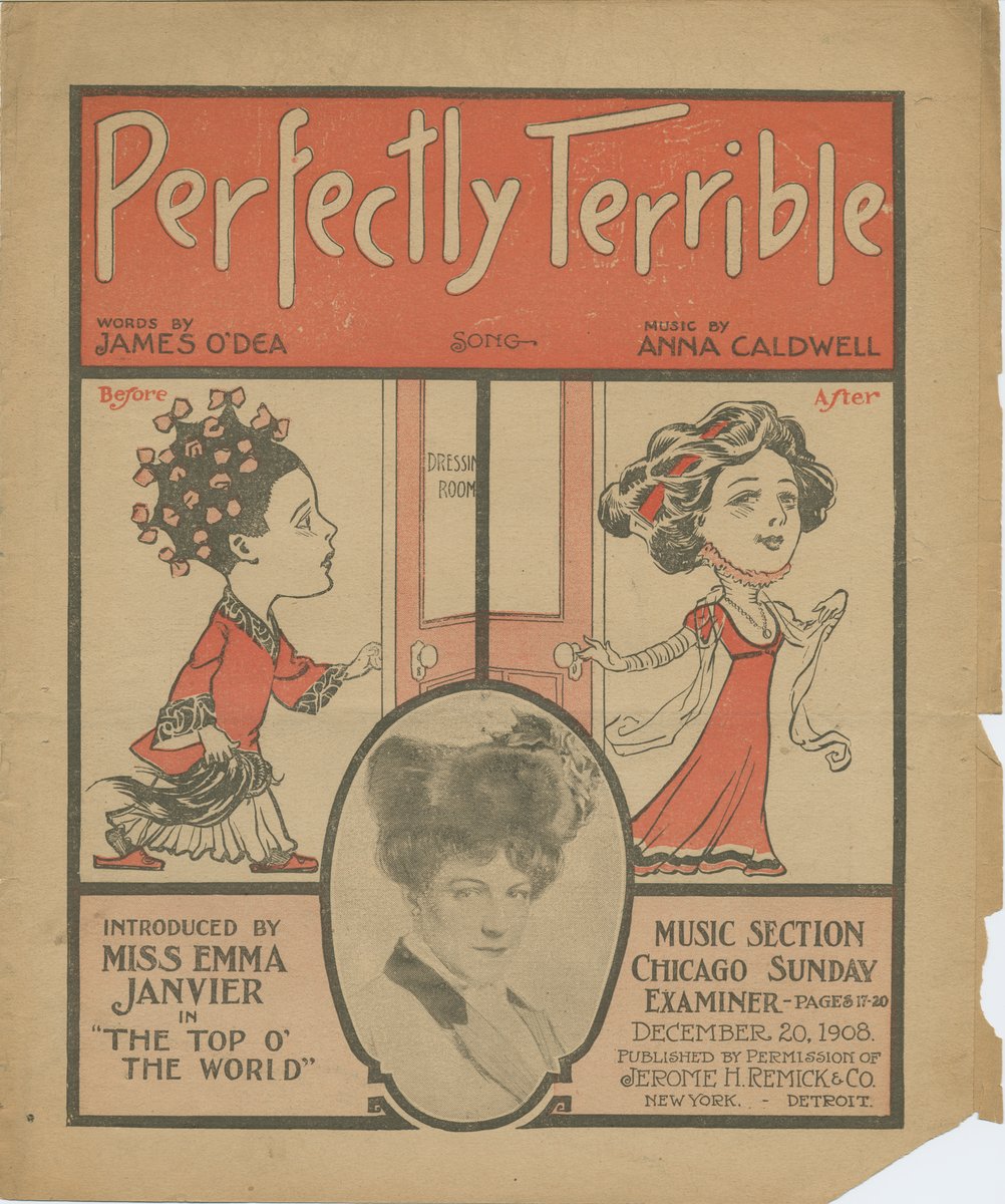Perfectly Terrible — sheet music cover, words by James O'Dea, music by Anna Caldwell, introduced by Miss Emma Janvier in 'The Top o' the World', Chicago Sunday Examiner, December 20, 1908