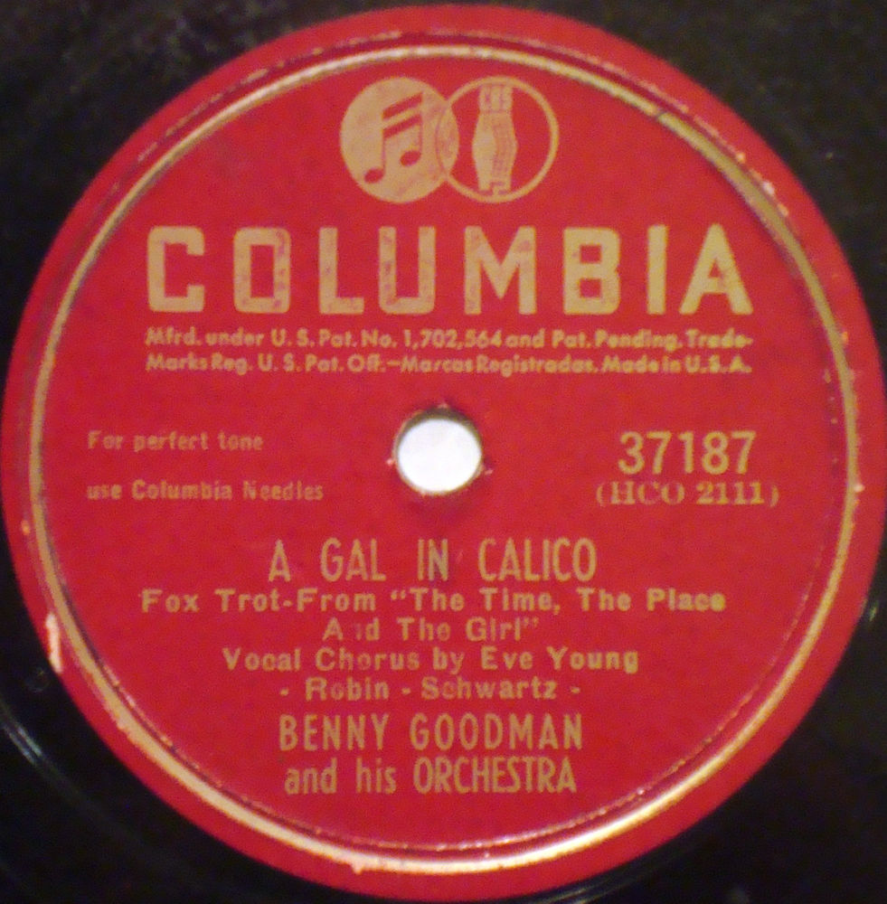 A Gal In Calico — sheet music, Eve Young with Benny Goodman, October 22, 1946